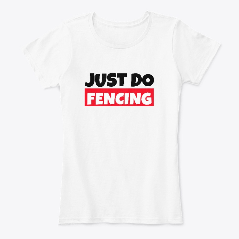 JUST DO FENCING