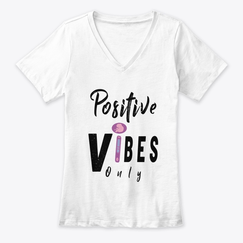 Positive Vibes Only T-Shirt Woman