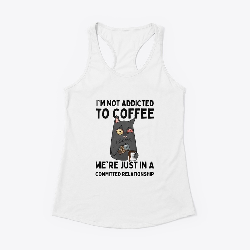 I'm not addicted to coffee