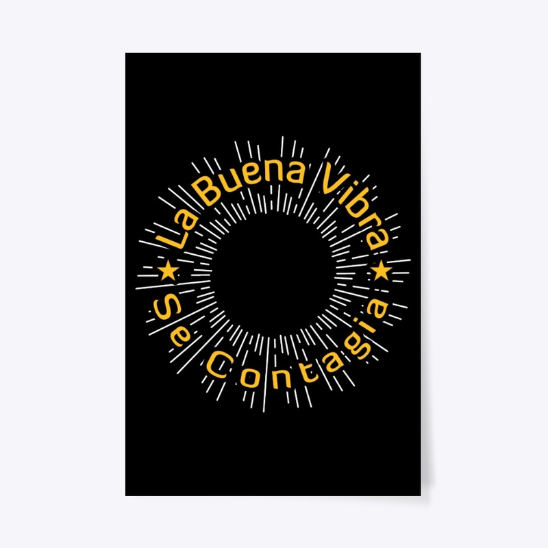La Buena Vibra Se Camisetas  motivadoras