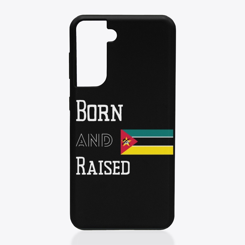Born and raised - Mozambique