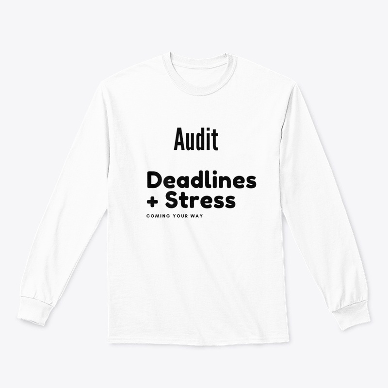 Audit, deadline + stress