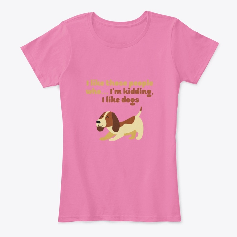 I like people... i like dogs