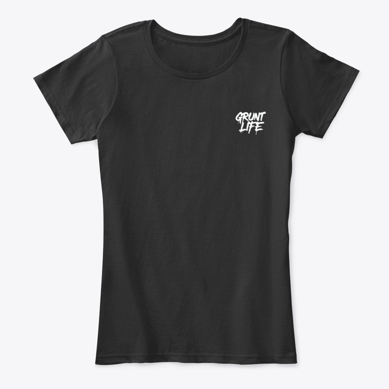 Grunt Life - Women's Comfort Tee - Women's Comfort Tee - Women's Comfort Tee - Women's Comfort Tee