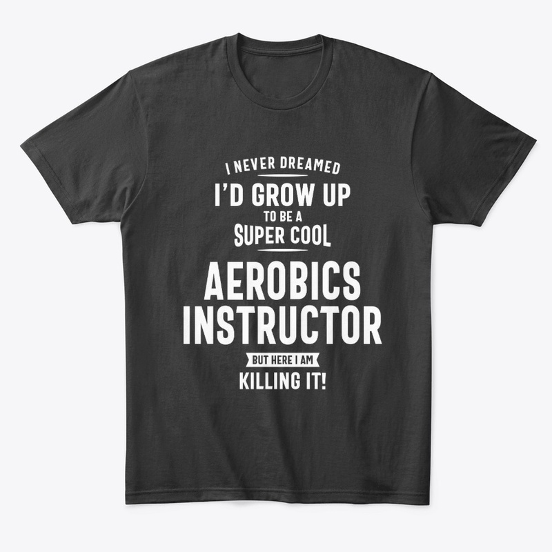 Aerobics Instructor  Occupation Job Gift