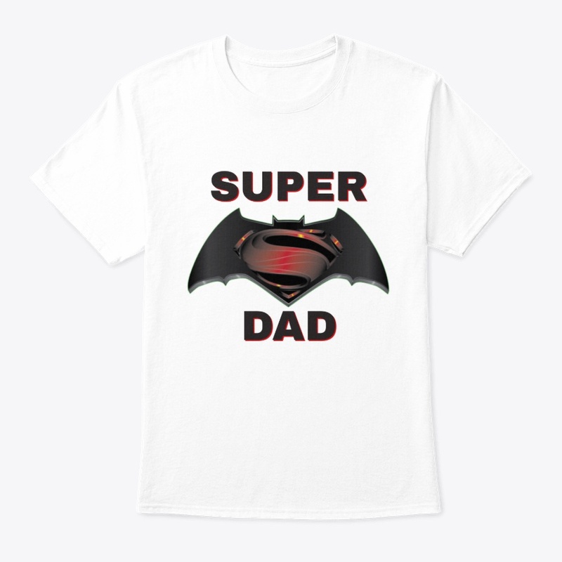 Super Dad tshirt