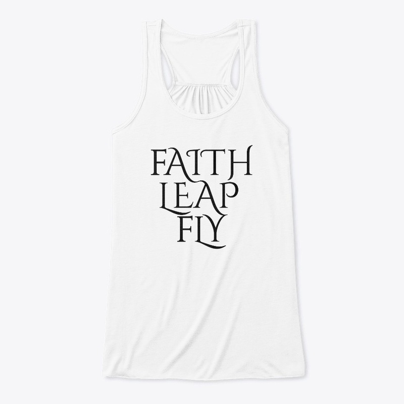Faith Leap Fly