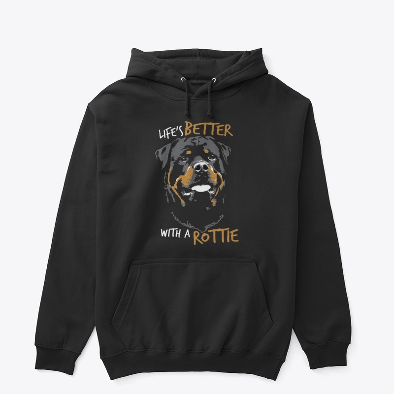 Life's better with a Rottie