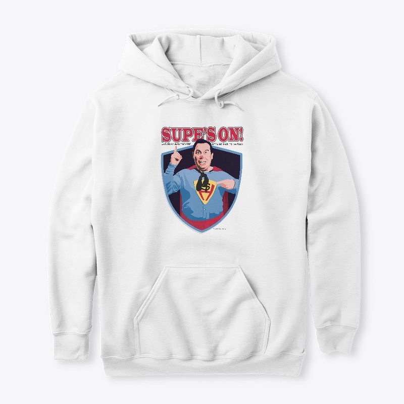 Supe's On! Shirts