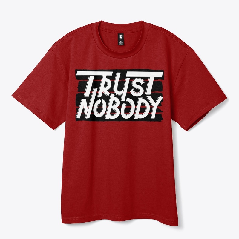 trust nobody