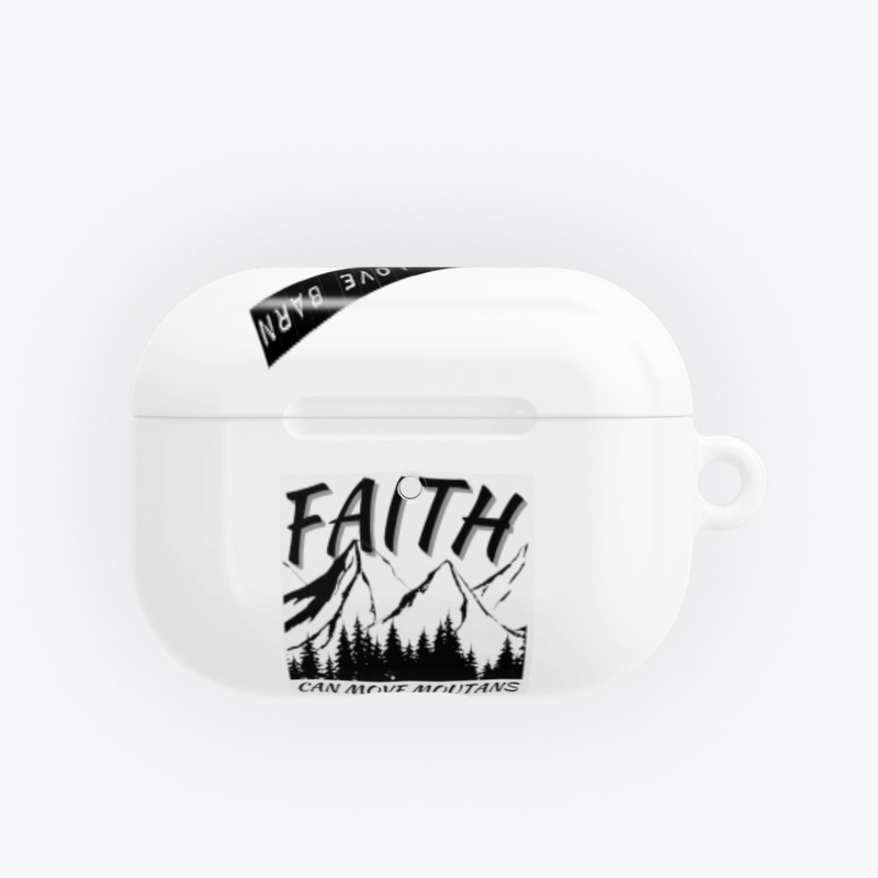 Faith Can Move Moutians