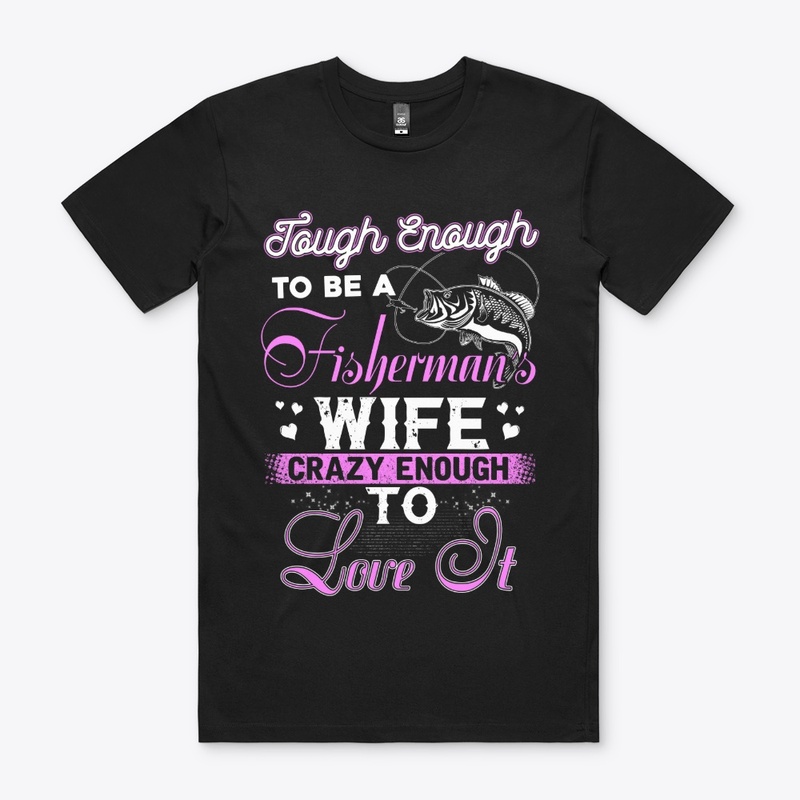 Tough Enough to Be a Fisherman’s Wife