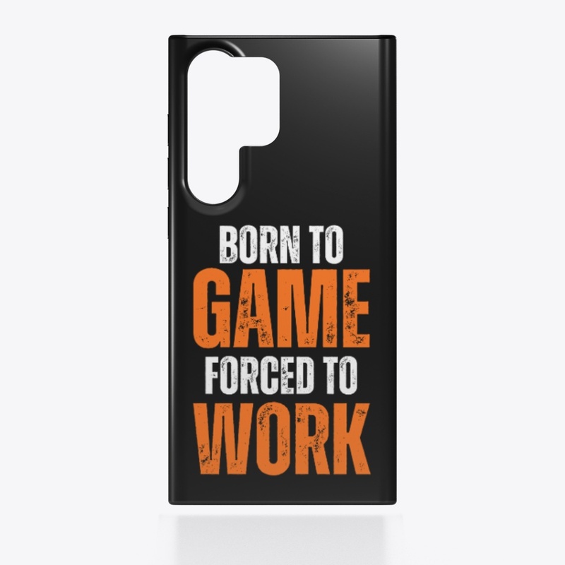 LIMITED Born to GAME Forced to WORK