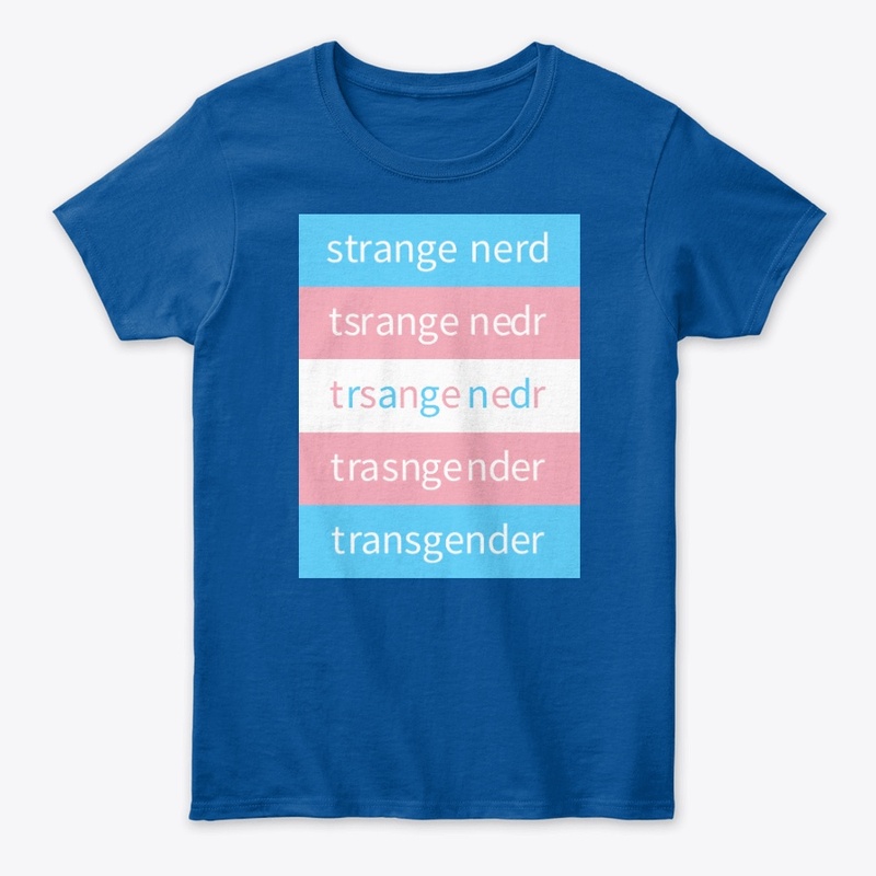 Strange Nerd trans pride anagram