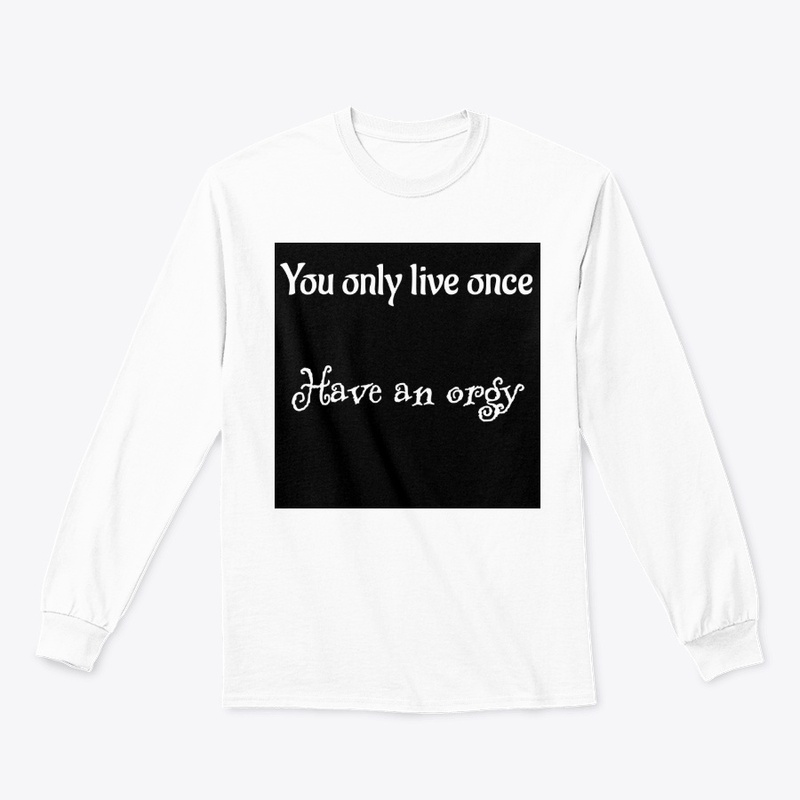 You only live once 2