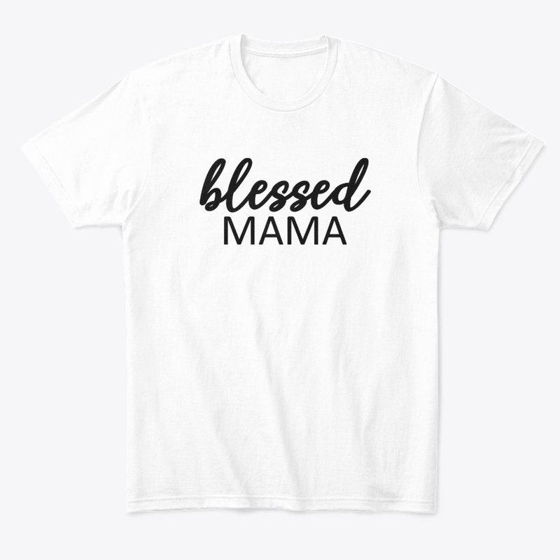 Blessed Mama