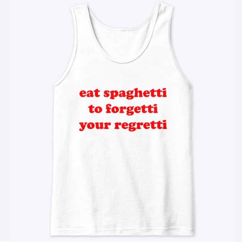 eat spaghetti to forgetti