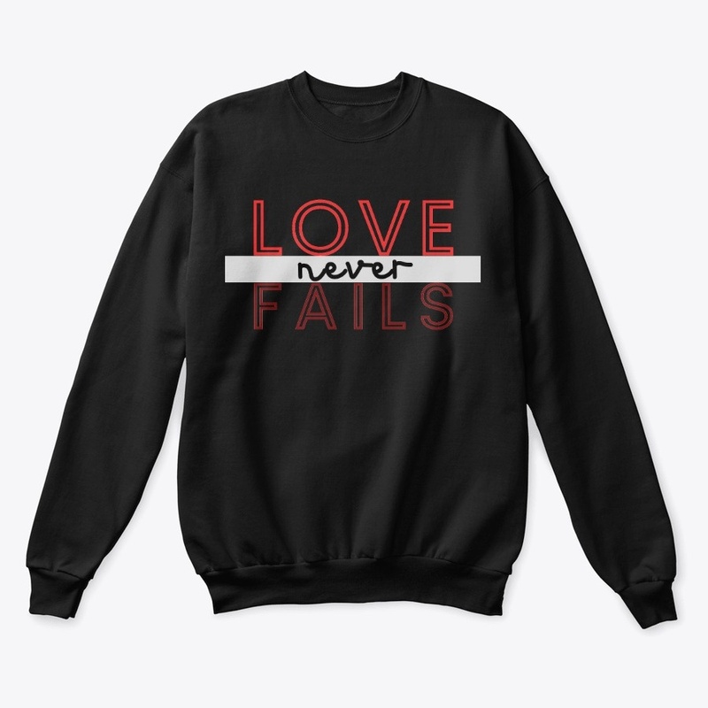 Love Never Fails