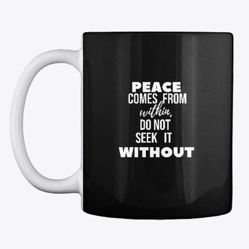 Peace comes from within