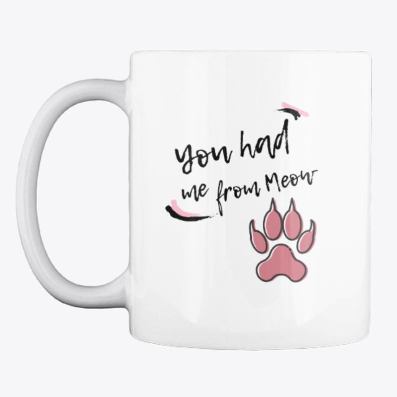 You Had Meow