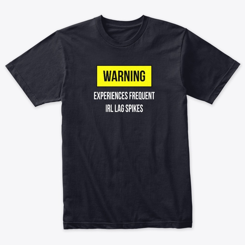 WARNING LAG SPIKE