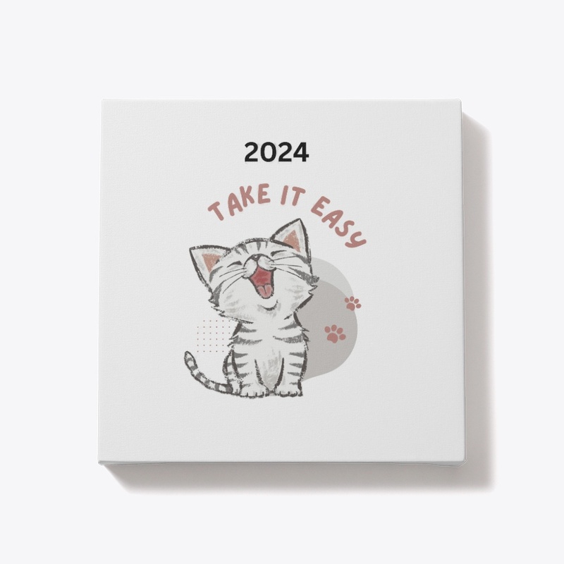 take it easy