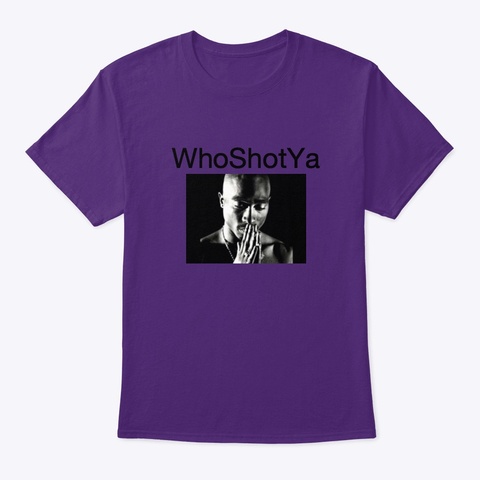 Whoshotya T Shirt Purple T-Shirt Front