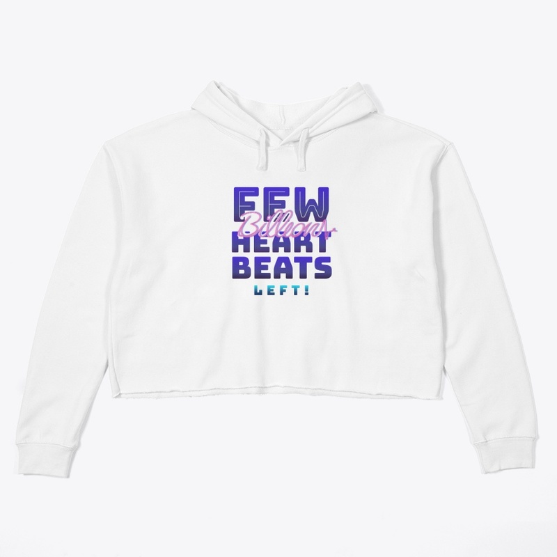 Few Billion Heart Beats Left