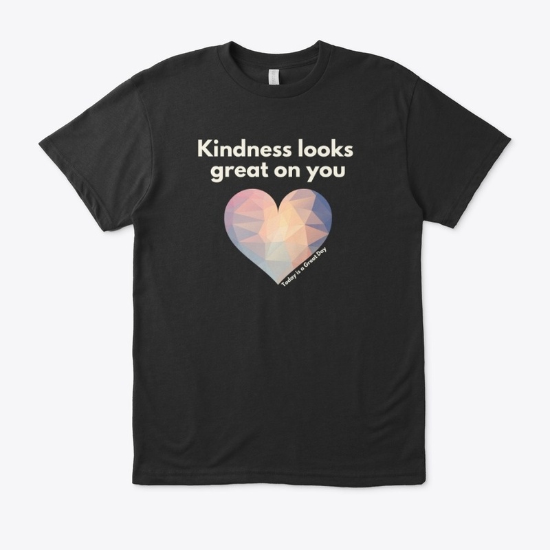 Kindness Looks Great On You Short Sleeve