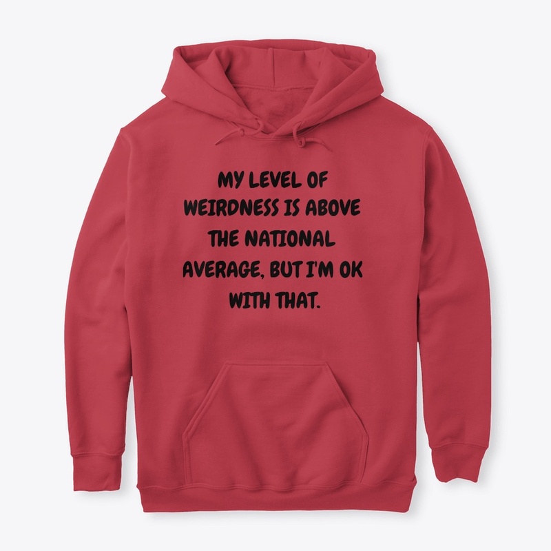 My level of weirdness