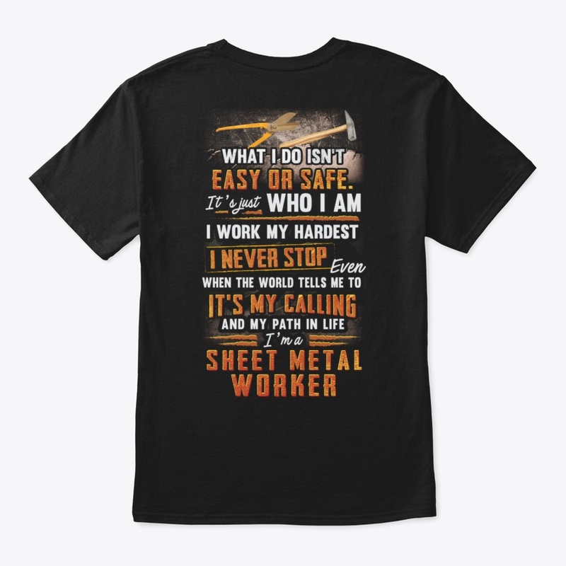 Sheet Metal Worker Never Stop