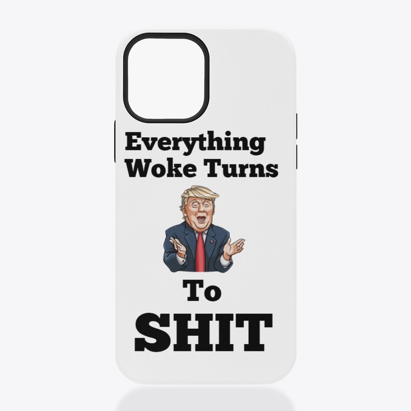 Everything Woke Turns To Sh*t!
