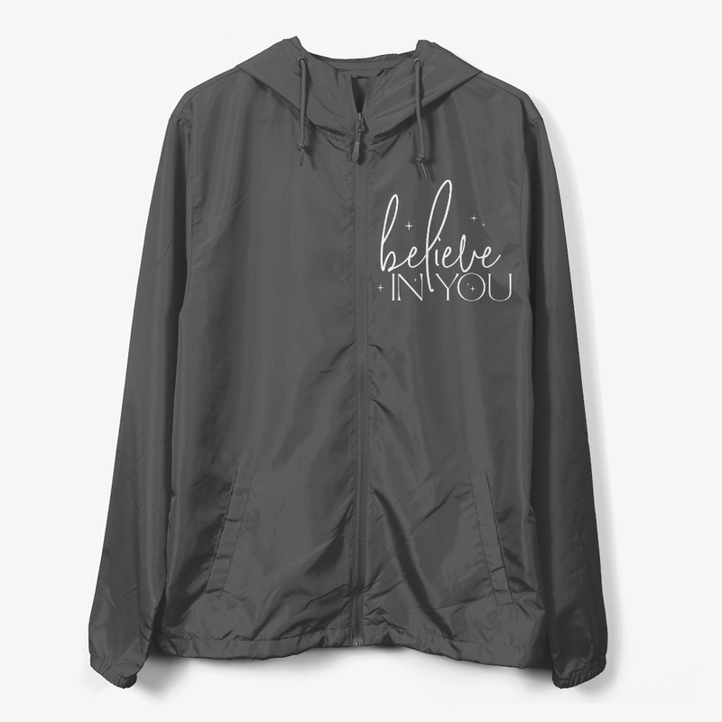 Believe In You - White Text