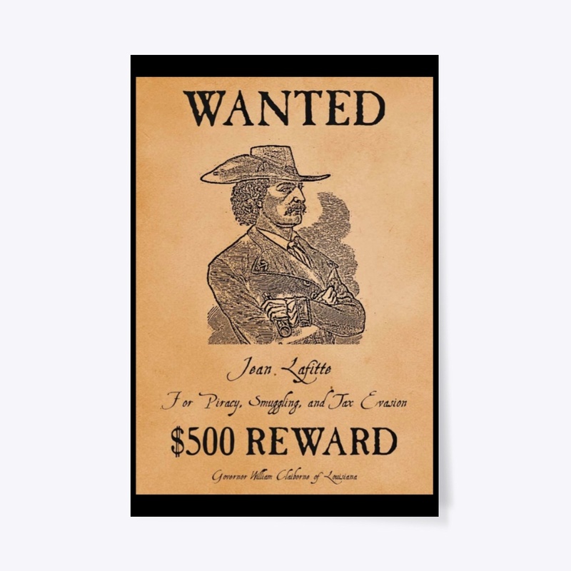 Jean Lafitte Wanted Poster