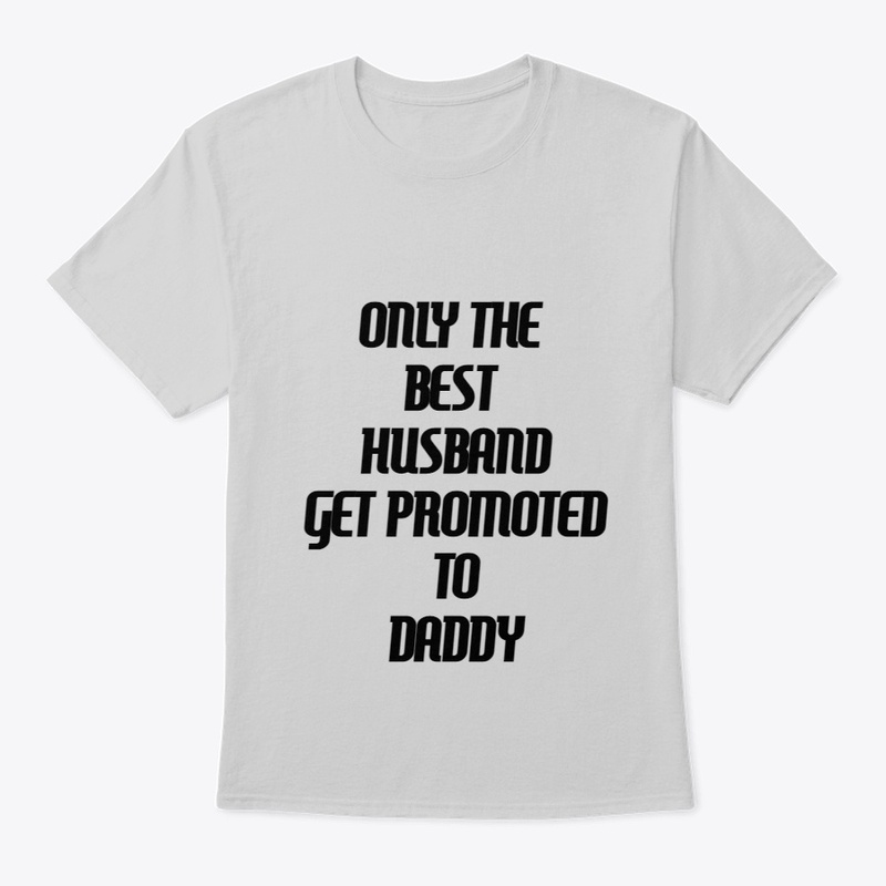 The Best Husbands Get Promoted to Daddy