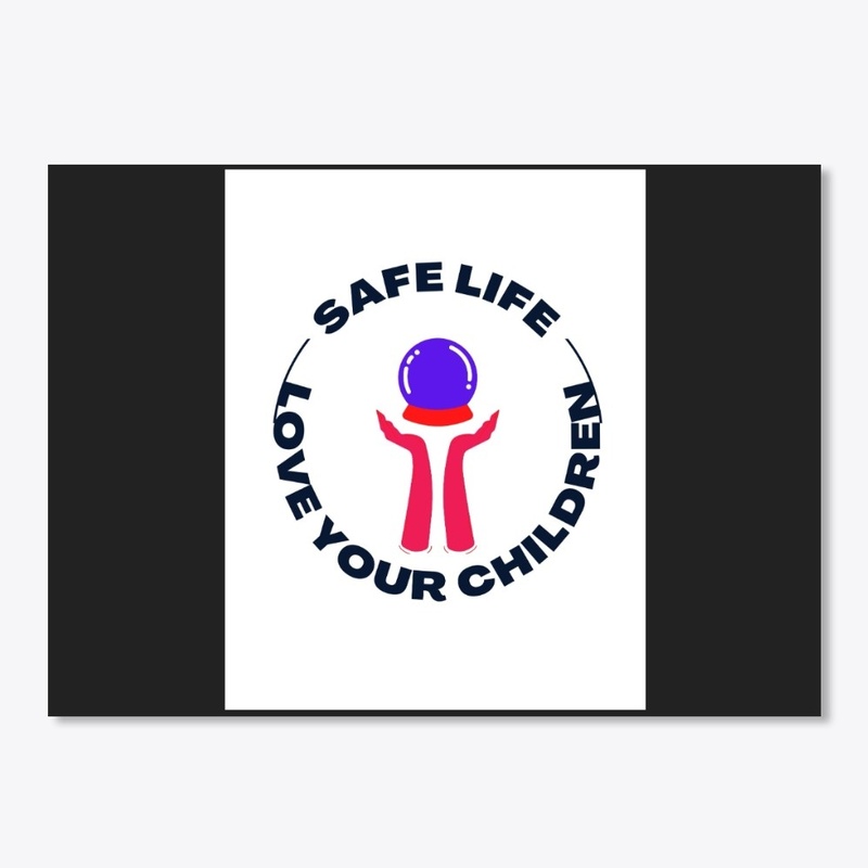 safe life