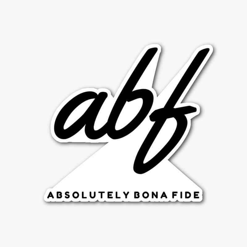 Absolutely Bona Fide BW