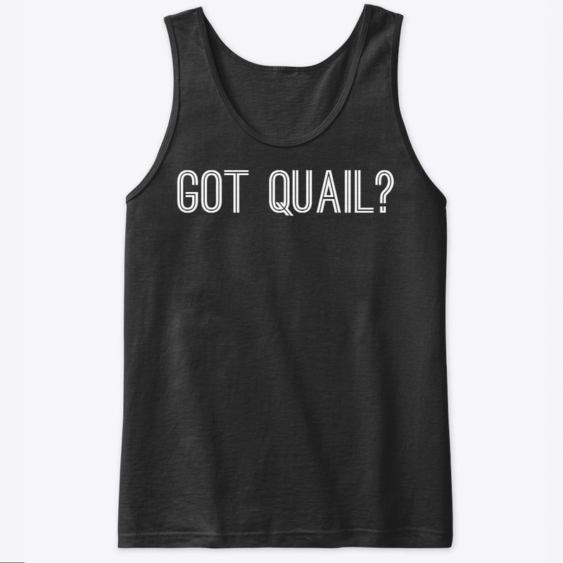 Got Quail?