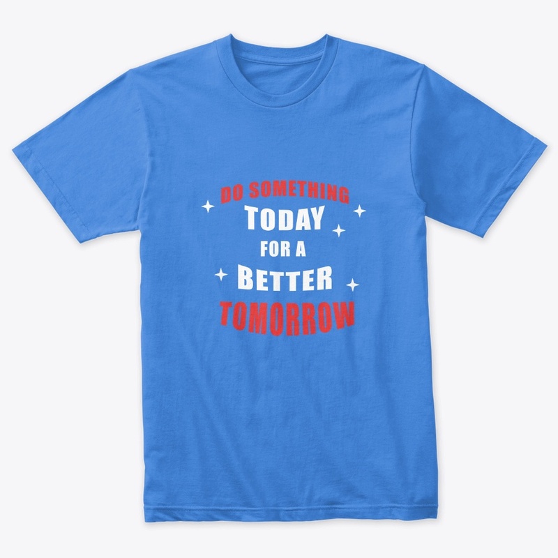 Do Something T shirts