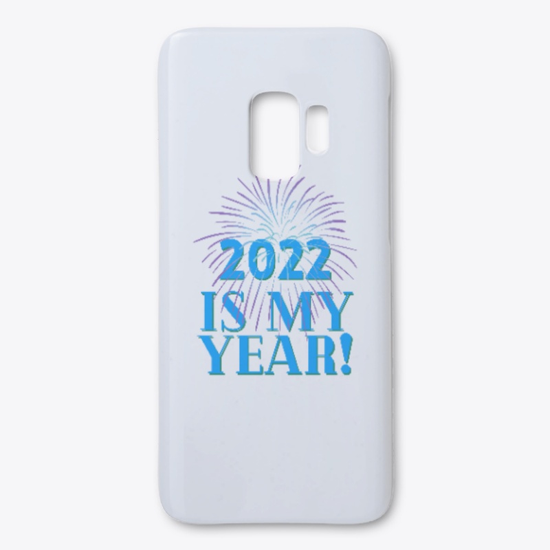 2022 Is My Year!
