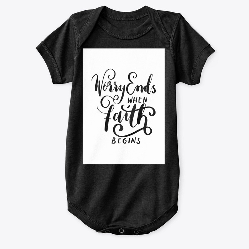 No Worries Have Faith