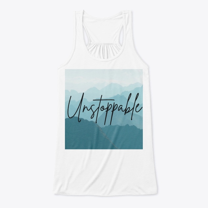 You Are Unstoppable