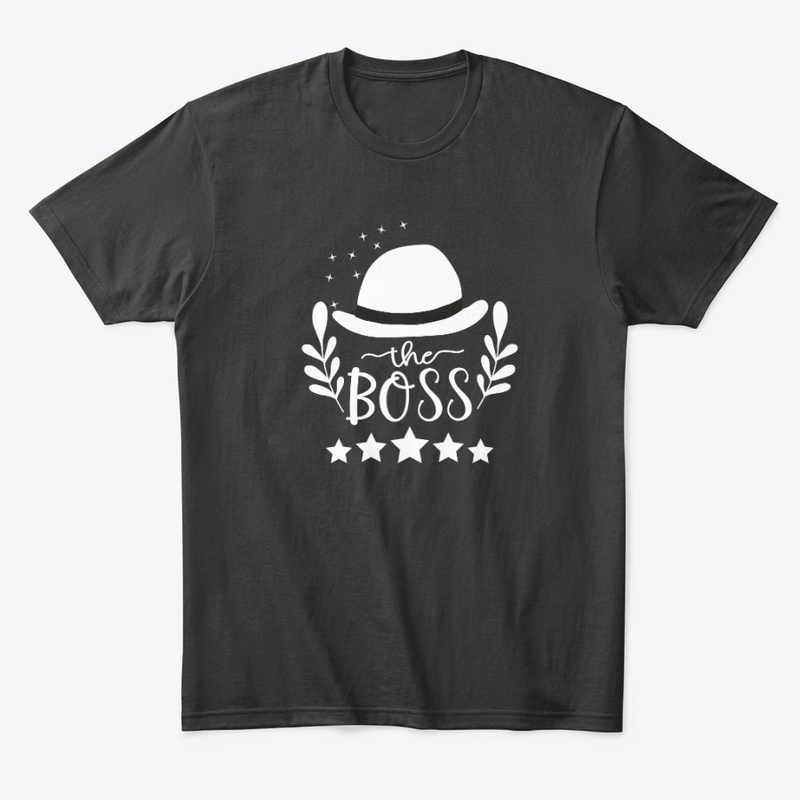 The Boss T-Shirt Simplicity And Elegance