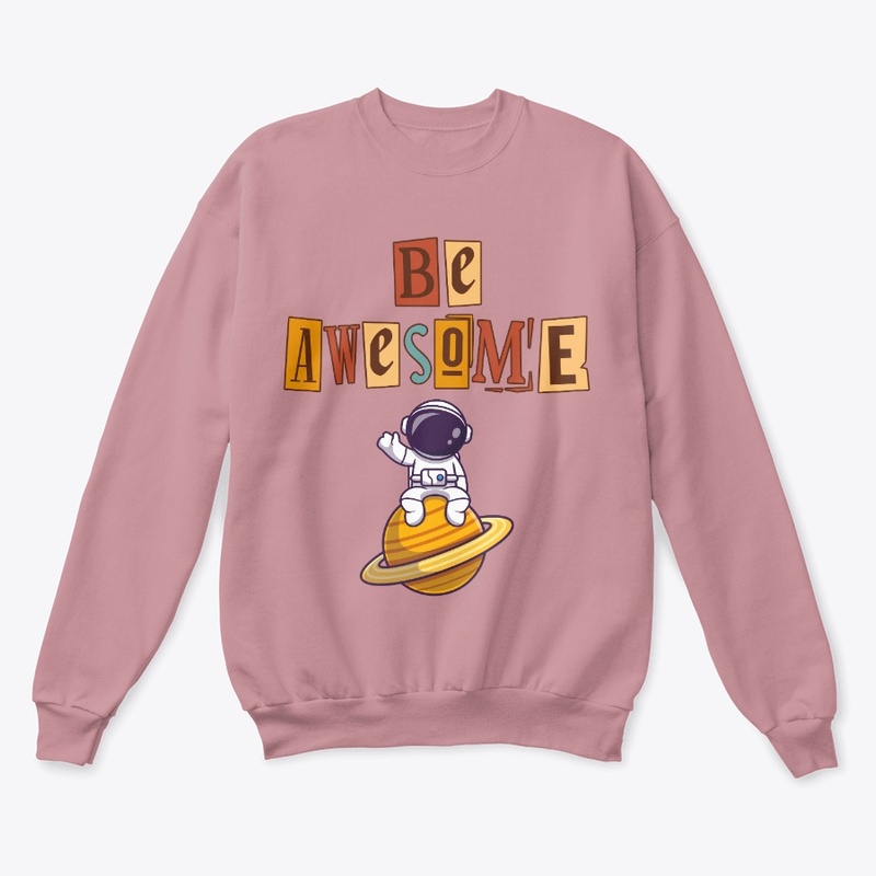 Be Awesome