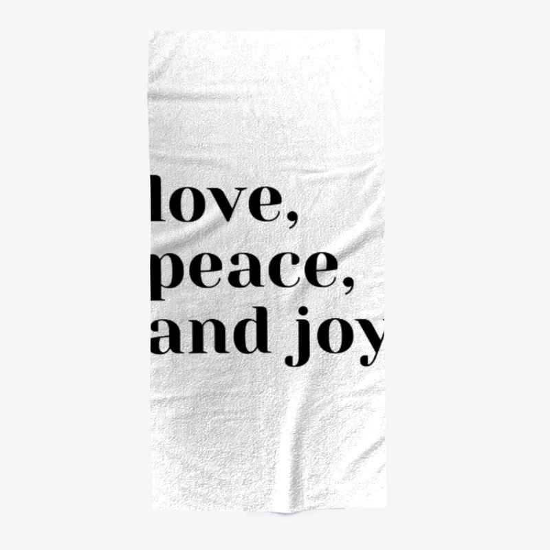 love, peace, and joy