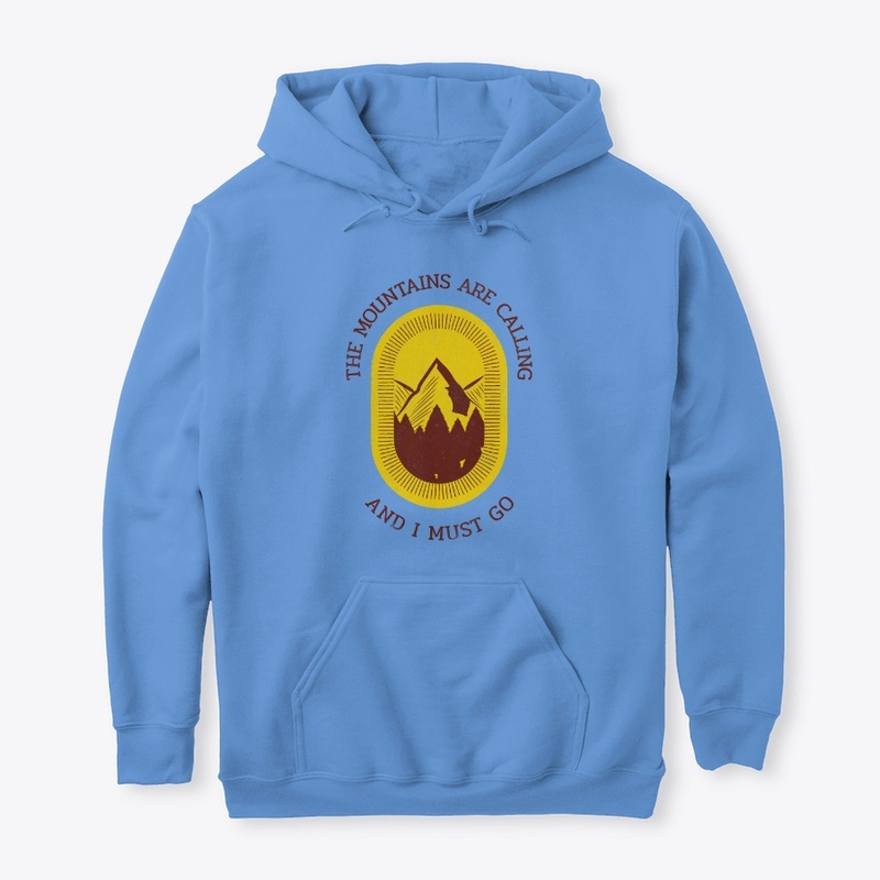 The Mountains Are Calling