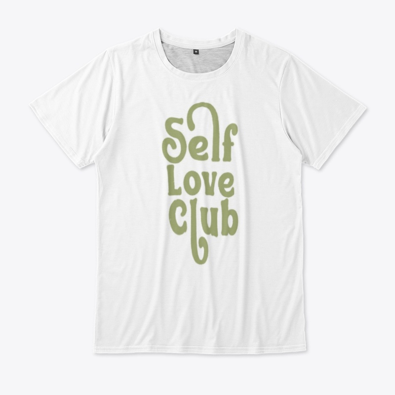 Self Love Club." Crafted Tishirt 