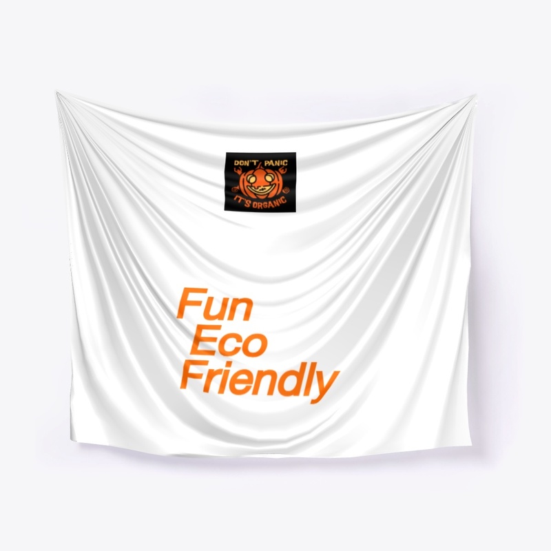 "Don't Panic It's  Fun Eco-Friendly 