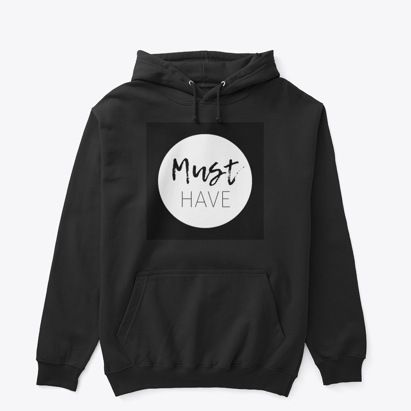 Must Have