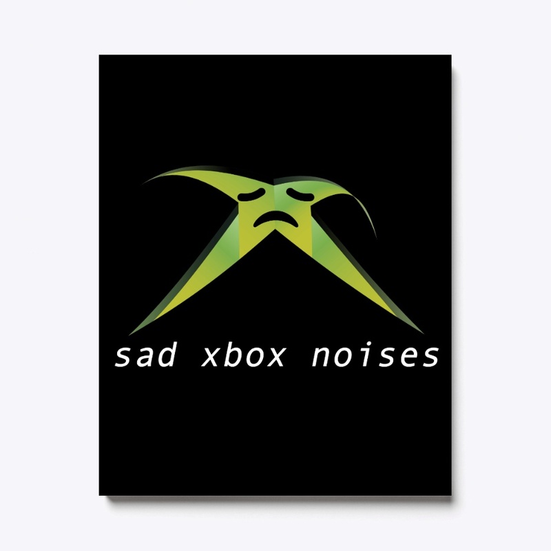 Sad Xbox Noises